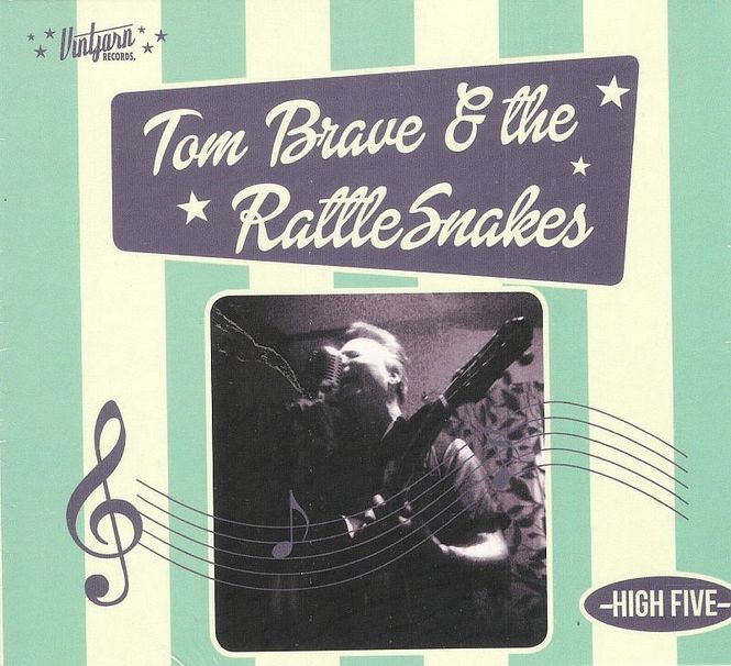Hovedbilde Tom Brave & the Rattle Snakes - High Five